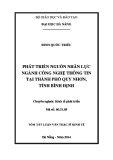 Tóm tắt Luận văn Thạc sĩ Kinh tế: Phát triển nguồn nhân lực ngành công nghệ thông tin tại thành phố Quy Nhơn, tỉnh Bình Định