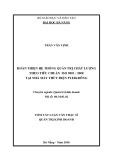 Tóm tắt Luận văn Thạc sĩ Quản trị kinh doanh: Hoàn thiện hệ thống quản trị chất lượng theo tiêu chuẩn ISO 9001:2008 tại nhà máy thủy điện Pleikrông