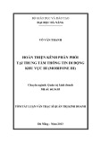 Tóm tắt Luận văn Thạc sĩ Quản trị kinh doanh: Hoàn thiện kênh phân phối tại Trung tâm Thông tin di động khu vực III