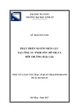 Tóm tắt Luận văn Thạc sĩ Quản trị kinh doanh: Phát triển nguồn nhân lực tại Công ty trách nhiệm hữu hạn một thành viên Đô thị và Môi trường Đắk Lắk