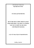 Tóm tắt Luận văn Thạc sĩ Quản trị kinh doanh: Quản trị chất lượng “dịch vụ giao nhận hàng hóa” tại Công ty cổ phần Vận tải và thuê tàu Đà Nẵng (Vietfracht Danang)