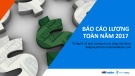 Báo cáo lương toàn năm 2017 - HR Insider