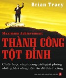  thành công tuyệt đỉnh: phần 1 - brian tracy