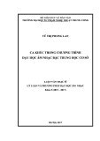 Tóm tắt Luận văn Thạc sĩ ngành Lý luận Âm nhạc: Ca khúc trong chương trình dạy học âm nhạc bậc Trung học cơ sở