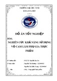 Đồ án tốt nghiệp: Nghiên cứu khả năng sử dụng vỏ cam làm phụ gia thực phẩm