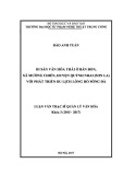 Luận văn Thạc sĩ Quản lý văn hóa: Di sản văn hóa Thái ở bản Bon, xã Mường Chiên, huyện Quỳnh Nhai (Sơn La) với phát triển du lịch lòng hồ sông Đà