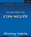  tạo lập tính cách con người: phần 2 - dick lyles