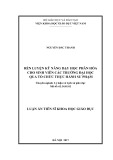 Luận án Tiến sĩ Khoa học giáo dục: Rèn luyện kỹ năng dạy học phân hóa cho sinh viên các trường đại học qua tổ chức thực hành sư phạm