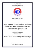 Tóm tắt Luận văn Thạc sĩ Luật học: Phạt vi phạm và bồi thường thiệt hại trong hợp đồng mua bán hàng hóa theo pháp luật Việt Nam