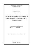 Tóm tắt Luận văn Thạc sĩ Luật học: Giải pháp chuyển đổi cơ cấu kinh tế nông nghiệp của huyện Cư Jút