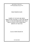 Luận án Tiến sĩ Kinh tế: Nghiên cứu xây dựng hệ thống thông tin kế toán phục vụ quản trị chi phí trong các doanh nghiệp khai thác than thuộc Tập đoàn công nghiệp Than - Khoáng sản Việt Nam