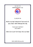 Tóm tắt Luận văn Thạc sĩ Luật học: Pháp luật về quy hoạch sử dụng đất ở, qua thực tiễn tại tỉnh Quảng Trị”