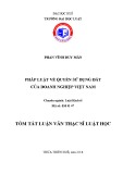 Tóm tắt Luận văn Thạc sĩ Luật học: Pháp luật về quyền sử dụng đất của doanh nghiệp Việt Nam