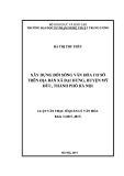 Luận văn Thạc sĩ ngành Quản lý văn hóa: Xây dựng đời sống văn hóa cơ sở trên địa bàn xã Đại Hưng, huyện Mỹ Đức, thành phố Hà Nội