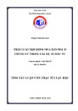 Tóm tắt Luận văn Thạc sĩ Luật học: Pháp luật về hợp đồng mua bán nhà ở chung cư trong các dự án đầu tư