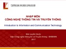 Bài giảng Nhập môn công nghệ thông tin và truyền thông: Bài 1 - Viện Công nghệ thông tin và truyền thông (ĐH Bách khoa Hà Nội)