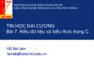 Bài giảng Tin học đại cương: Bài 7 - TS. Đỗ Bá Lâm