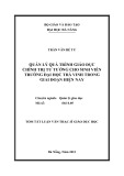 Tóm tắt Luận văn Thạc sĩ Giáo dục học: Biện pháp quản lý quá trình giáo dục chính trị tư tưởng cho sinh viên Trường Đại học Trà Vinh trong giai đoạn hiện nay