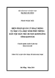 Tóm tắt Luận văn Thạc sĩ Giáo dục học: Biện pháp quản lí hoạt động tự học của học sinh phổ thông dân tộc bán trú huyện KonPlông, tỉnh Kon Tum