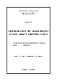 Tóm tắt Luận văn Thạc sĩ Kỹ thuật: Điều khiển bám cho robot di động sử dụng bộ điều khiển mờ - nơron