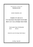 Tóm tắt Luận văn Thạc sĩ Kỹ thuật: Nghiên cứu đề xuất các giải pháp tích hợp nguồn điện phân tán vào lưới điện phân phối