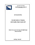 Tóm tắt Luận văn Thạc sĩ Triết học: Vấn đề chân lý trong chủ nghĩa thực dụng Mỹ