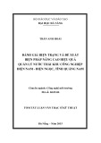 Tóm tắt Luận văn Thạc sĩ Kỹ thuật: Đánh giá hiện trạng và đề xuất biện pháp nâng cao hiệu quả quản lý nước thải KCN Điện Nam - Điện Ngọc tỉnh Quảng Nam