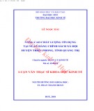 Luận văn Thạc sĩ Khoa học Kinh tế: Nâng cao chất lượng đội ngũ cán bộ công chức các cơ quan chuyên môn thuộc UBND huyện Quảng Ninh, tỉnh Quảng Bình