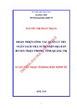 Luận văn Thạc sĩ Khoa học Kinh tế: Hoàn thiện công tác quản lý thu ngân sách Nhà nước trên địa bàn huyện Triệu Phong, tỉnh Quảng Trị