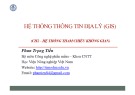 Bài giảng Hệ thống thông tin địa lý: Chương 2 - Phan Trọng Tiến (2016)