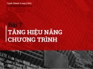 Bài giảng Kỹ thuật lập trình: Bài 7 - ThS. Nguyễn Thành Trung