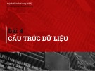 Bài giảng Kỹ thuật lập trình: Bài 4 - ThS. Nguyễn Thành Trung