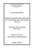 Tóm tắt Luận văn Thạc sĩ Quản trị kinh doanh: Kiểm soát nội bộ đối với huy động tiền gửi tại Ngân hàng TMCP Công thương Việt Nam