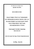 Tóm tắt Luận văn Thạc sĩ Quản trị kinh doanh: Hoàn thiện công tác thẩm định tài chính khách hàng trong cho vay doanh nghiệp tại Ngân hàng TMCP Xuất nhập khẩu Việt Nam – Chi nhánh Hùng Vương