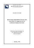 Tóm tắt Luận văn Thạc sĩ Tài chính Ngân hàng: Phát triển cho vay hộ tiểu thương ở chợ tại Ngân hàng TMCP Sài Gòn Thương Tín (Sacombank) chi nhánh Đà Nẵng