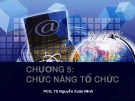 Bài giảng Quản trị học: Chương 5 - PGS.TS. Nguyễn Xuân Minh