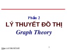 Bài giảng Toán rời rạc (Phần II: Lý thuyết đồ thị): Chương 1 - Nguyễn Đức Nghĩa