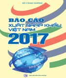  báo cáo xuất nhập khẩu việt nam 2017: phần 2