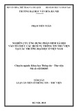 Tóm tắt Luận án Tiến sĩ Thông tin - Thư viện: Nghiên cứu ứng dụng phần mềm xã hội vào tổ chức các dịch vụ thông tin thư viện tại các trường đại học ở Việt Nam