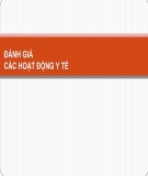 Bài giảng Đánh giá các hoạt động y tế - Đại học y dược Cần Thơ