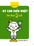  dạy con kiểu nhật - giai đoạn trẻ 2 tuổi