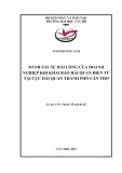 Luận văn Thạc sĩ Kinh tế: Đánh giá sự hài lòng của doanh nghiệp khi khai báo hải quan điện tử tại Cục Hải quan Thành phố Cần Thơ