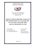 Khóa luận tốt nghiệp Dược sĩ Đại học: Khảo sát những điểm mới và đánh giá mức độ nhận thức về luật dược 2016 của các nhân viên dược trên địa bàn thành phố Cần Thơ