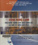  công nghệ lạnh ứng dụng trong sản xuất nước đá, đá khô và nước giải khát: phần 2