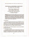 Rheological properties of emulsion of crude oil and water