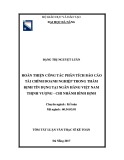 Tóm tắt luận văn Thạc sĩ Khoa học: Hoàn thiện phân tích báo cáo tài chính doanh nghiệp trong thẩm định tín dụng tại ngân hàng TMCP Việt Nam Thịnh Vượng - Chi nhánh Bình Định