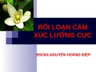 Bài giảng Rối loạn cảm xúc lưỡng cực