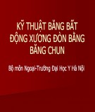 Bài giảng Kỹ thuật băng bất động xương đòn bằng chun