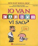  10 vạn câu hỏi vì sao