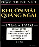  khuôn mặt quảng ngãi (1764 - 1916): phần 1